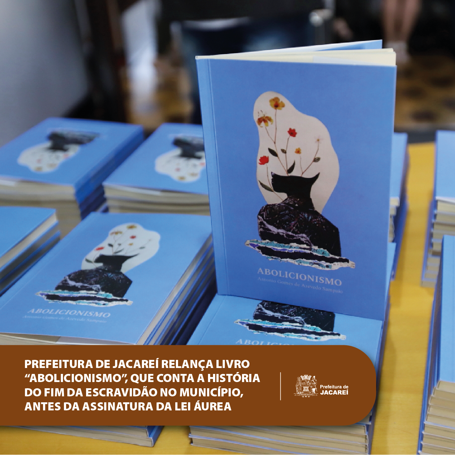 prefeitura-de-jacare-relan-a-livro-abolicionismo-que-conta-a